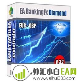 BankingFx Diamond EA无限制版外汇EA下载! BankingFx Diamond EA无限制版外汇EA下载!